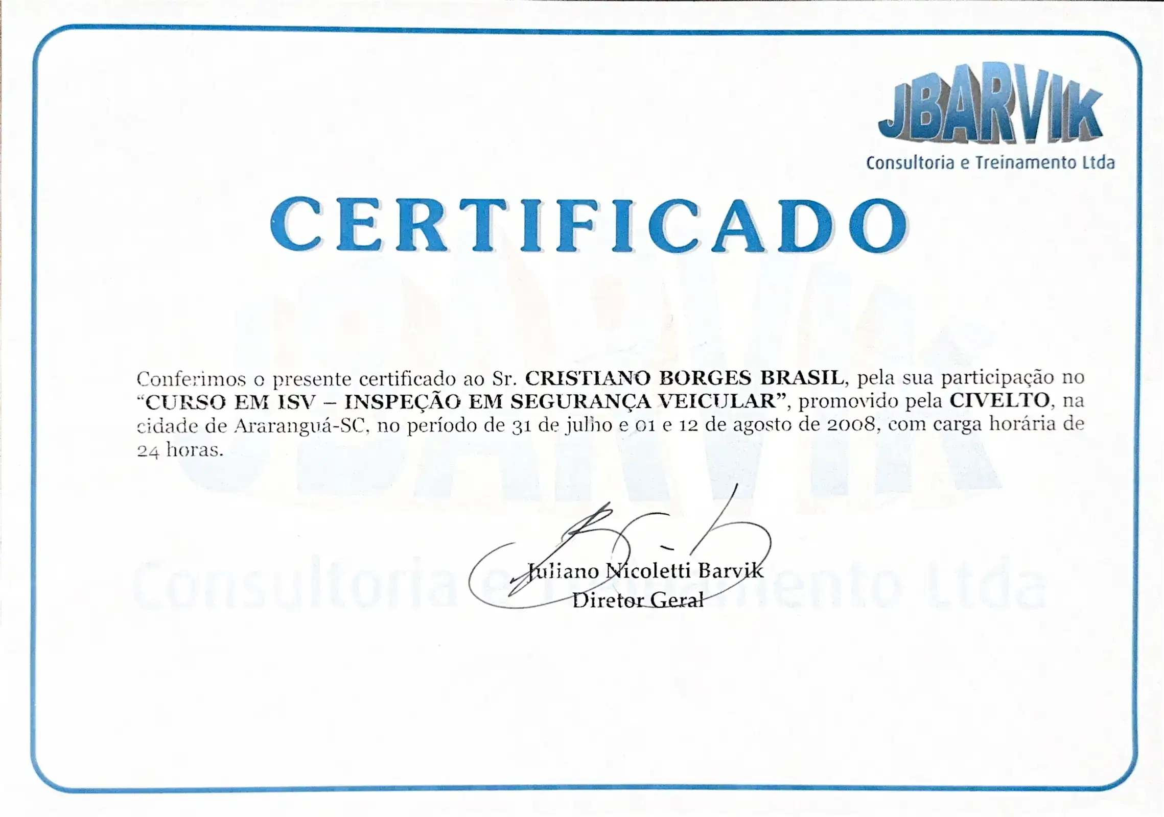 Inspeção e Segurança Veicular - JBARVIK Consultoria e Treinamentos - certificado de Cristiano Brasil