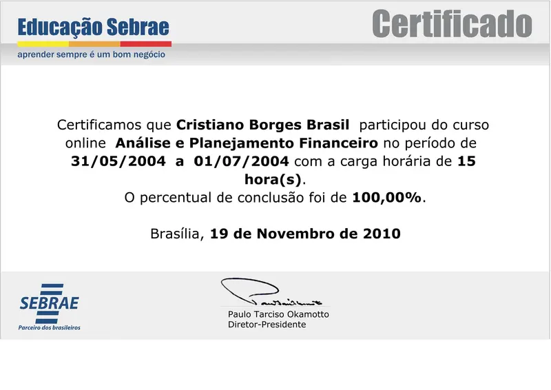 Análise e Planejamento Financeiro - SEBRAE - certificado de Cristiano Brasil
