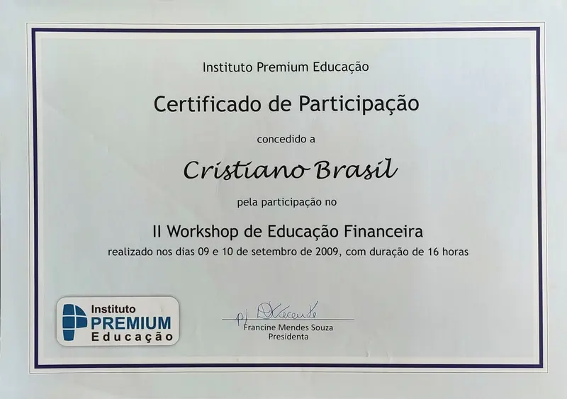 II Workshop de Educação Financeira - Instituto Premium Educação - certificado de Cristiano Brasil