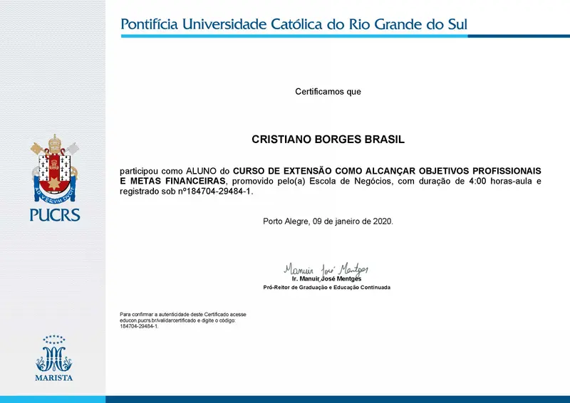 Como Alcançar Objetivos Profissionais e Metas Financeiras - PUC - certificado de Cristiano Brasil