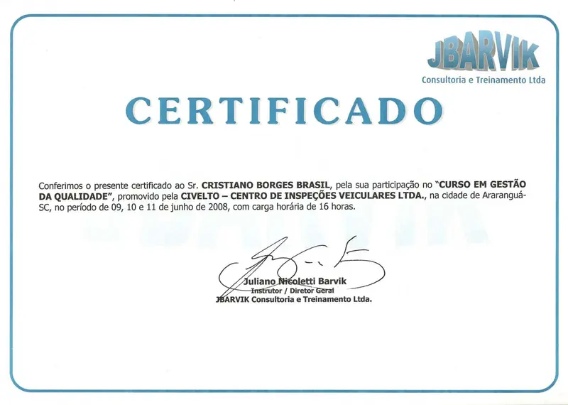 Gestão da Qualidade - JBARVIK Consultoria e Treinamentos - certificado de Cristiano Brasil