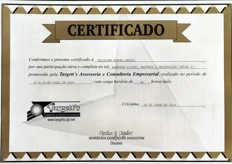 Workshop Dicção, Oratória e Desinibição (Nível I) - Targett's Assessoria e Consultoria Empresarial - certificado de Cristiano Brasil