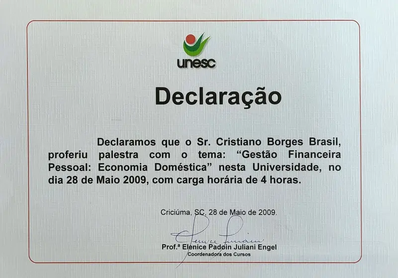 Palestra: Gestão Financeira Pessoal: Economia Doméstica - UNESC - certificado de Cristiano Brasil