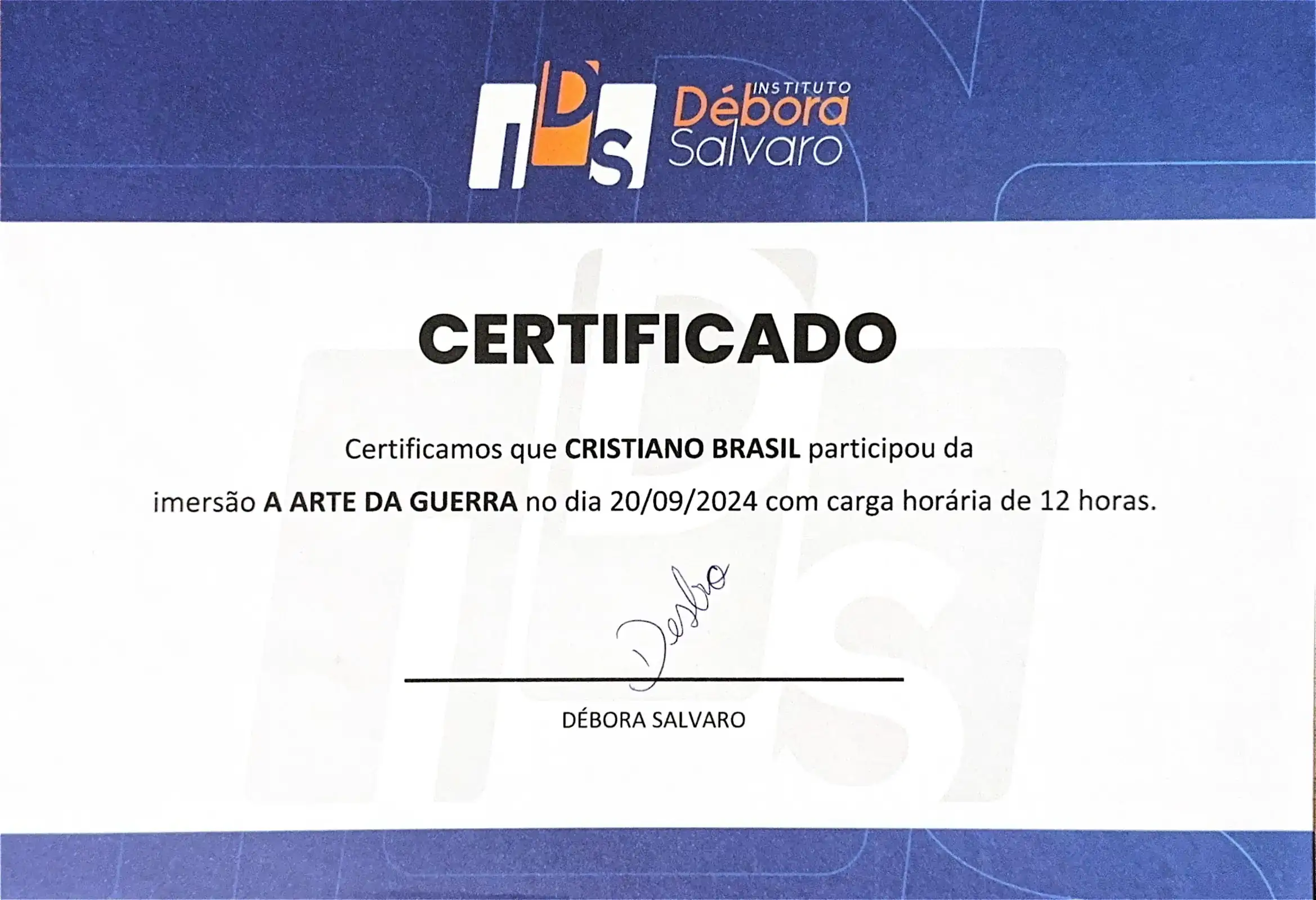 A Arte da Guerra - Instituto Débora Salvaro - certificado de Cristiano Brasil