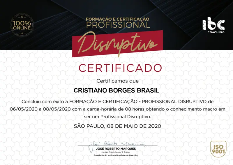 Profissional Disruptivo - IBC - José Roberto Marques - certificado de Cristiano Brasil