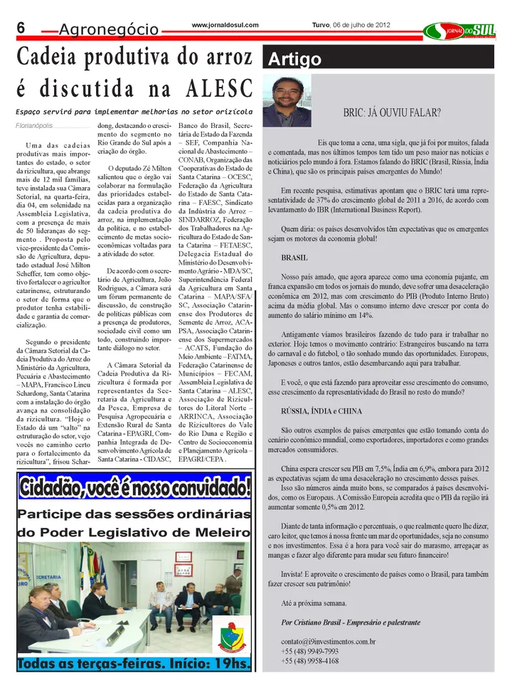 Reportagem do Jornal O Sul sobre Cristiano Brasil em julho de 2012